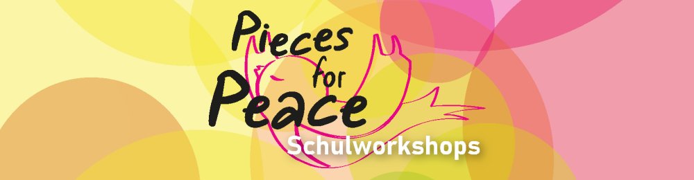 Pieces for Peace - Friedens-Kunst-Workshops | ab 7 Jahren